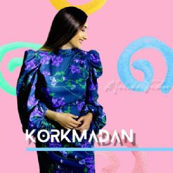 Melike Sidar&nbsp;Korkmadan