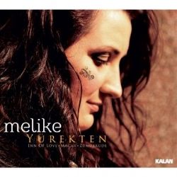 Melike Tarhan&nbsp;Yürekten