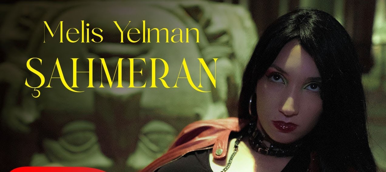 Melis Yelman&nbsp;Şahmeran