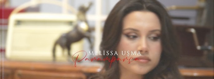 Melissa Uşma&nbsp;Paramparça