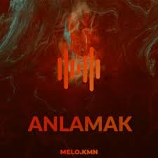 Melo.Kmn&nbsp;Anlamak