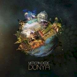 Mercan Dede&nbsp;Dünya