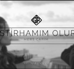 Mert Carim&nbsp;İstirhamım Olur