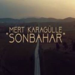 Mert Karagülle&nbsp;Son Bahar