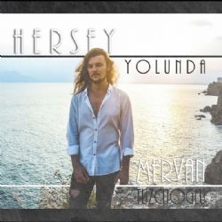 Mervan Tuzcuoğlu&nbsp;Her Şey Yolunda