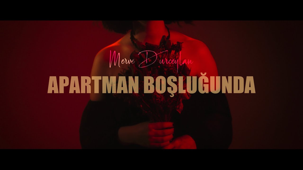 Merve Durceylan&nbsp;Apartman Boşluğunda