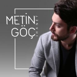 Metin Göç&nbsp;İhanet