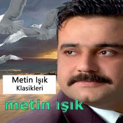 Metin Işık&nbsp;Metin Işık Klasikleri