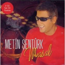 Metin Şentürk&nbsp;Masal