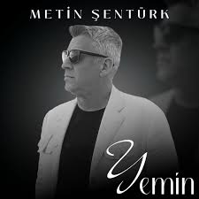 Metin Şentürk&nbsp;Yemin