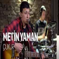 Metin Yaman&nbsp;Çukur