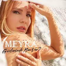 Meyra&nbsp;Gözlerinde Kim Var