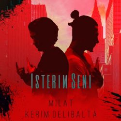 Milat&nbsp;İsterim Seni