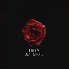 Mili B&nbsp;Beni Bırak