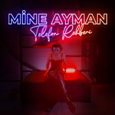 Mine Ayman&nbsp;Telefon Rehberi