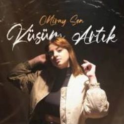 Miray Şen&nbsp;Küsüm Artık