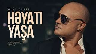 Miri Yusif&nbsp;Heyati yasa