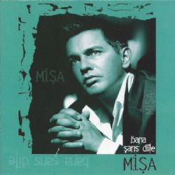 Mişa&nbsp;Bana Şans Dile