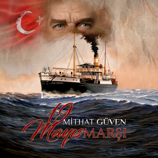 Mithat Güven&nbsp;19 Mayıs Marşı