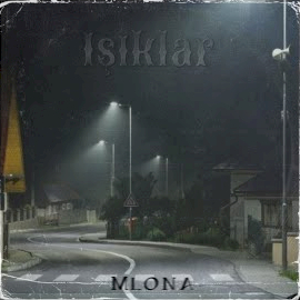 Mlona&nbsp;Işıklar