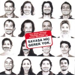 Mor Ve Ötesi&nbsp;Savaşa Hiç Gerek Yok