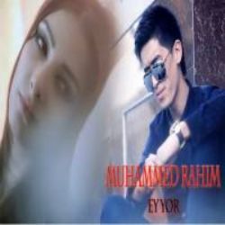 Muhammed Rahım&nbsp;Eyyor