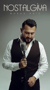 Murad Arif&nbsp;Nostalgiya