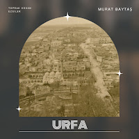 Murat Baytaş&nbsp;Urfa