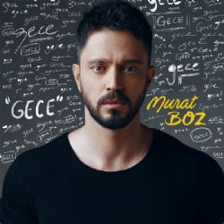 Murat Boz&nbsp;Gece
