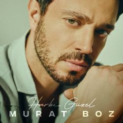Murat Boz&nbsp;Harbi Güzel