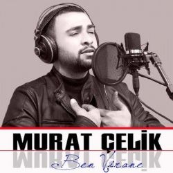 Murat Çelik&nbsp;Ben Virane
