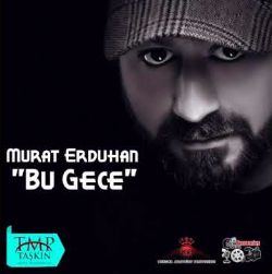 Murat Erduhan&nbsp;Bu Gece