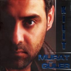 Murat Güler&nbsp;Kilit