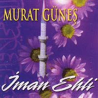 Murat Güneş&nbsp;İman Ehli