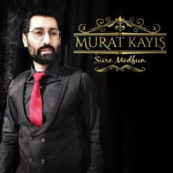 Murat Kayış&nbsp;Şiire Medfun