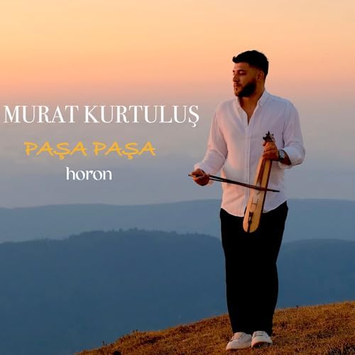 Murat Kurtuluş&nbsp;Paşa Paşa, Horon