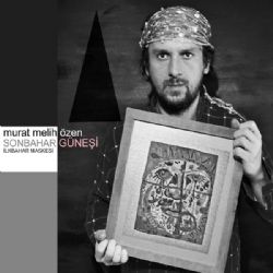 Murat Melih Özen&nbsp;Sonbahar Güneşi İlkbahar Maskesi
