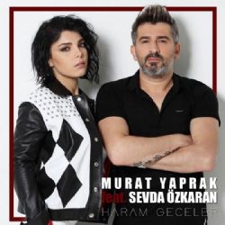 Murat Yaprak&nbsp;Haram Geceler
