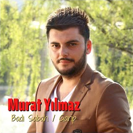 Murat Yılmaz&nbsp;Badı Sabah Garip