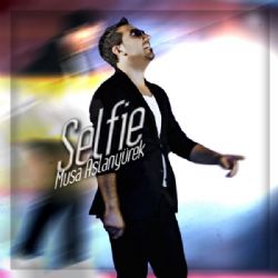 Musa Aslanyürek&nbsp;Selfie