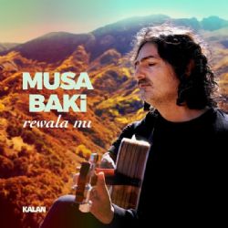 Musa Baki&nbsp;Rewala Mı