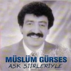 Müslüm Gürses&nbsp;Aşk Şiirleriyle