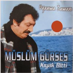 Müslüm Gürses&nbsp;Kıyak Bitti