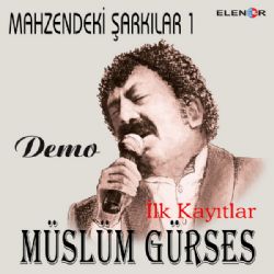 Müslüm Gürses&nbsp;Mahzendeki Şarkılar 1 Demo