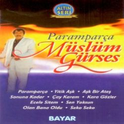 Müslüm Gürses&nbsp;Paramparça