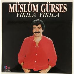 Müslüm Gürses&nbsp;Yıkıla Yıkıla