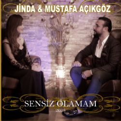 Mustafa Açıkgöz&nbsp;Sensiz Olamam