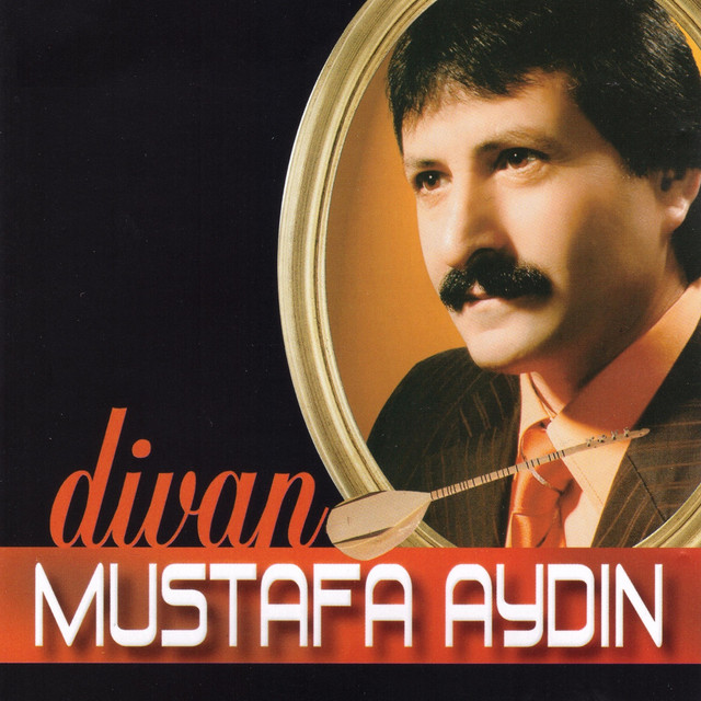 Mustafa Aydın&nbsp;Divan