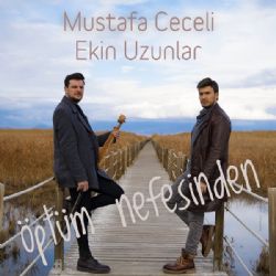 Mustafa Ceceli&nbsp;Öptüm Nefesinden