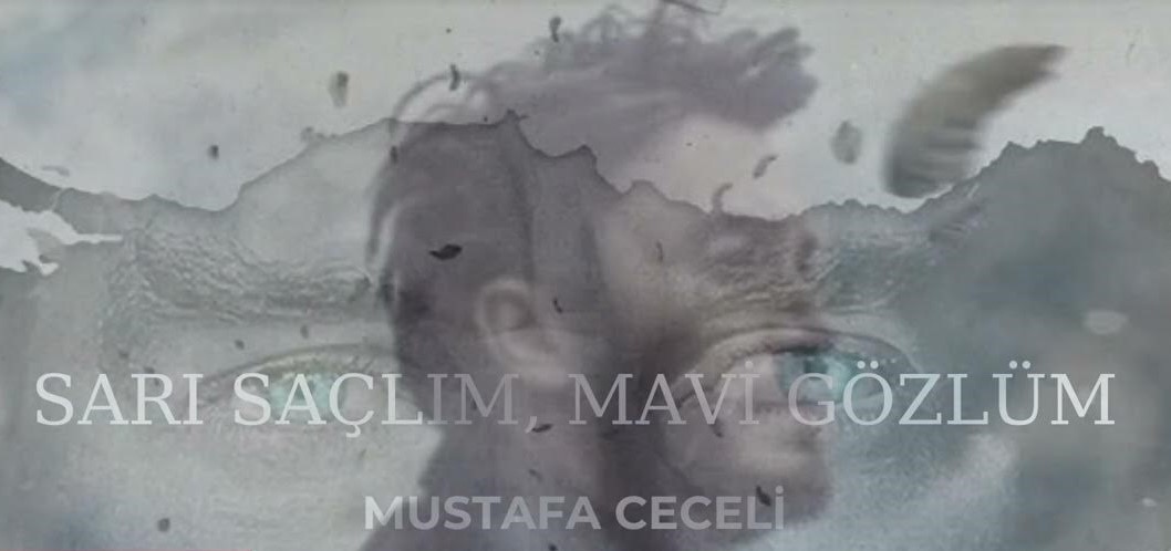 Mustafa Ceceli&nbsp;SARI SAÇLIM MAVİ GÖZLÜM